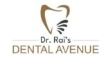 Dr. Rai's Dental Avenue